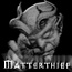 matterthief's Avatar